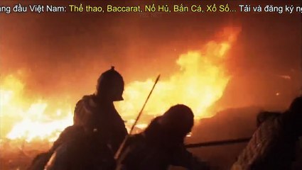 ĐẠI TẦN ĐẾ QUỐC - QUẬT KHỞI- TẬP 32 - (Thuyết minh)