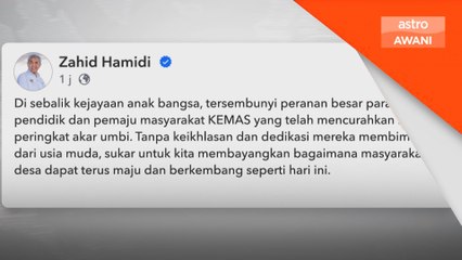 Ahmad Zahid hargai sumbangan pendidik kemas kepada masyarakat