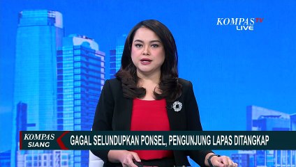 Petugas Tangkap Pengunjung Lapas yang Selundupkan 5 Ponsel