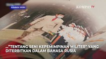 Buku Prabowo Tentang Militer Diterbitkan dalam Bahasa Rusia untuk Pertama Kalinya