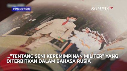 Buku Prabowo Tentang Militer Diterbitkan dalam Bahasa Rusia untuk Pertama Kalinya