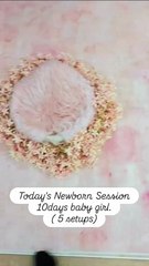 Glance of setups created for Newborn session for 10 days old baby girl