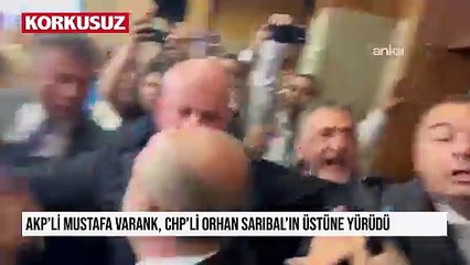 AKP'li Mustafa Varank, CHP'li Orhan Sarıbal'ın üstüne yürüdü