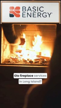 Looking for the best Heat N Glo fireplace services in Long Island? Basic Energy