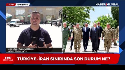 Türkiye-İran sınırında son durum ne?