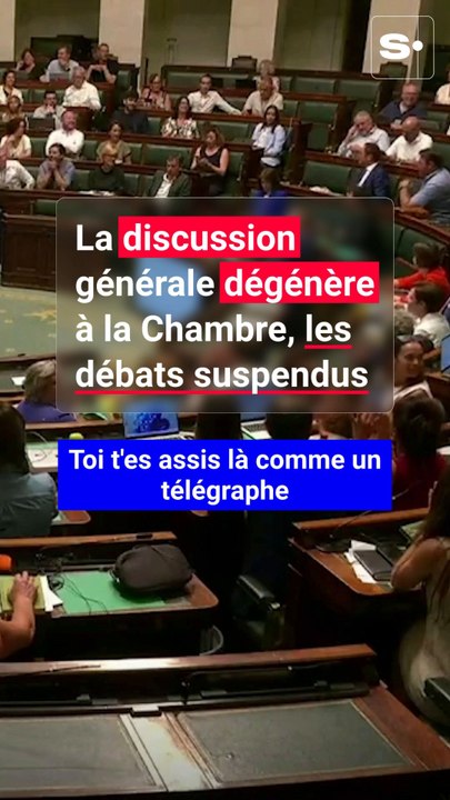 La discussion générale dégénère à la Chambre : "Et tu crois que tu bosses ?"