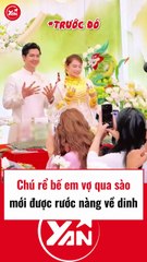 Chú rể bế em vợ qua sào mới được rước nàng về dinh