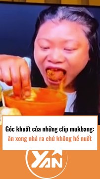 Góc khuất của nghề mukbang