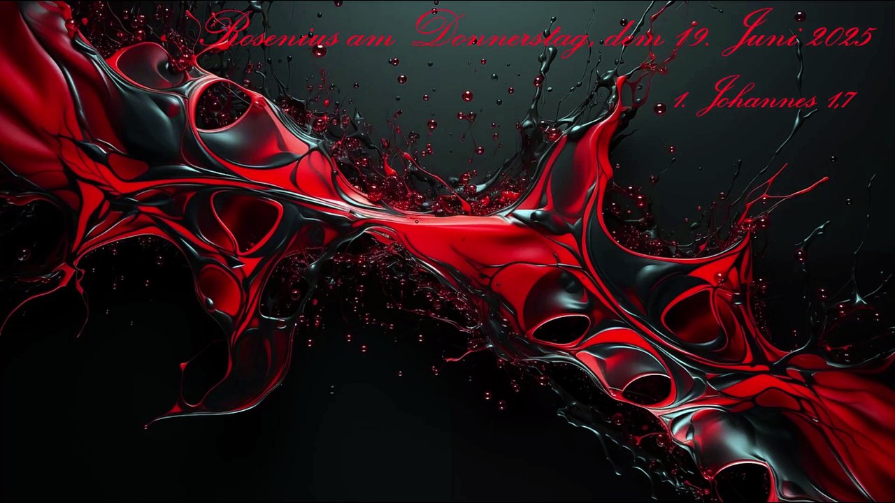 Rosenius am Donnerstag, dem 19. Juni 2025, zu 1. Johannes 1,7