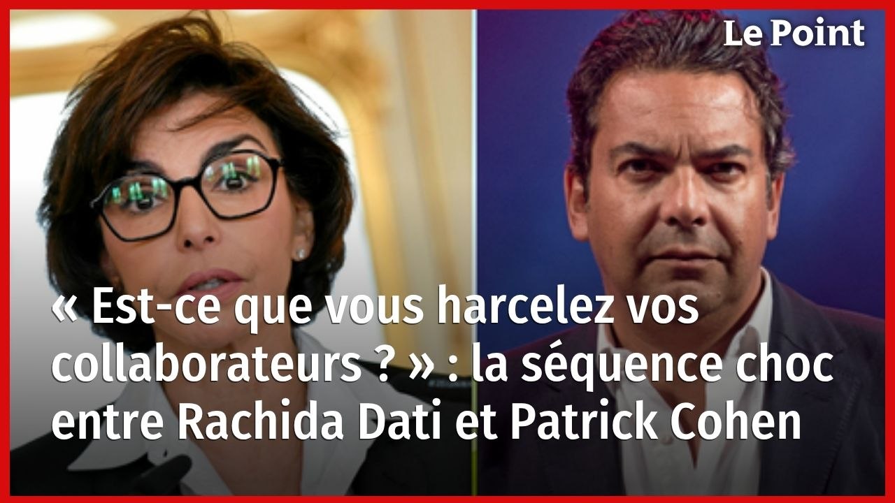« Est-ce que vous harcelez vos collaborateurs ? » : la séquence choc entre Rachida Dati et Patrick Cohen