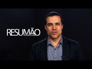 RESUMÃO ANTAGONISTA: A turma do fundão