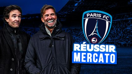 🇫🇷 Comment le Paris FC peut-il réussir son mercato ?