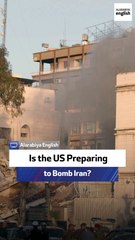 Is the US Preparing to Bomb Iran?