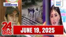 24 Oras Express: June 19, 2025 [HD]