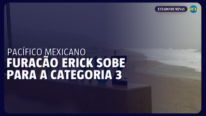 Furacão Erick sobe para a categoria 3 no Pacífico mexicano