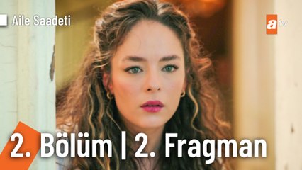 Aile Saadeti 2. Bölüm 2. Fragman | "Her insan ikinci bir şansı hakkeder"