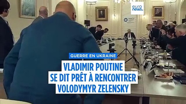 Guerre en Ukraine : Vladimir Poutine se dit prêt à rencontrer Volodymyr Zelensky