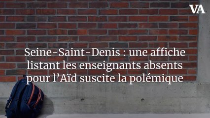 Seine-Saint-Denis : une affiche listant les enseignants absents pour l’Aïd suscite la polémique