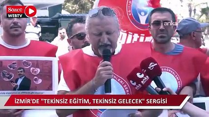 İzmir'de "Tekinsiz eğitim, Tekinsiz gelecek" sergisi