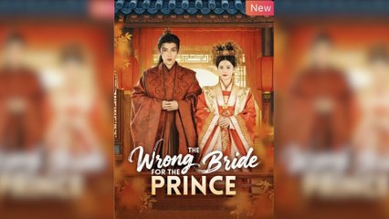 The Wrong Bride for the Prince - Full Movie - Neeil Films HD