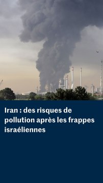 Israël-Iran : « l’inhalation de ce type de fumées toxiques peut entraîner la mort immédiate »