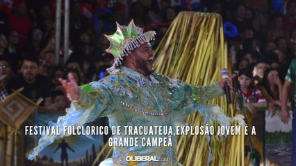 Festival folclorico de Tracuateua,Explosão Jovem é a grande campeã