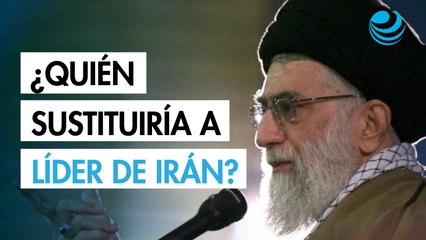 Si cae el líder supremo de Irán: ¿Quién sustituirá a Ali Jamenei?
