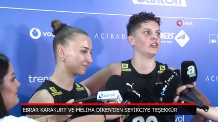 Ebrar Karakurt ve Meliha Diken'den taraftar desteğine teşekkür