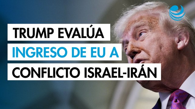 Trump decidirá en dos semanas si Estados Unidos entra al conflicto entre Israel e Irán