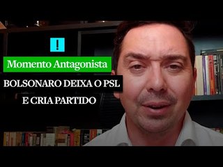 BOLSONARO DEIXA O PSL E CRIA 'ALIANÇA PELO BRASIL'