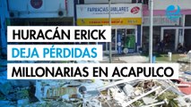 Huracán Erick deja pérdidas por 1,878 millones de pesos en Acapulco