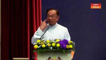 "Seolah-olah 'dialoge with the deaf'" - PM Anwar