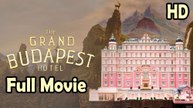 The Grand Budapest Hotel (2014) Full Movie HD