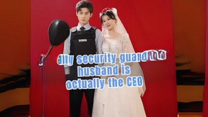 My Security Guard Husband is A Billionaire Swave