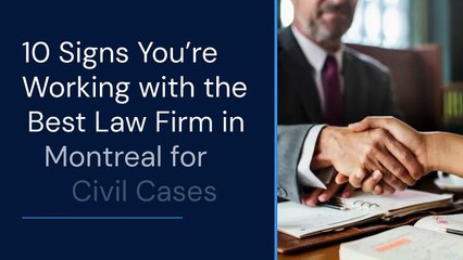 The Best Law Firm in Montreal for Business & Legal Solutions