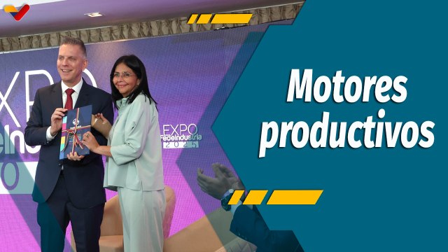 A Todo Motor por Venezuela | Expo Fedeindustria 2025 destaca los motores productivos de Venezuela
