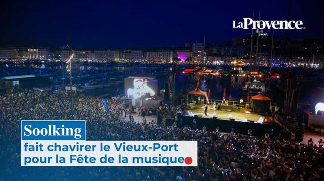 Pour la Fête de la musique, Soolking fait chavirer le Vieux-Port de Marseille