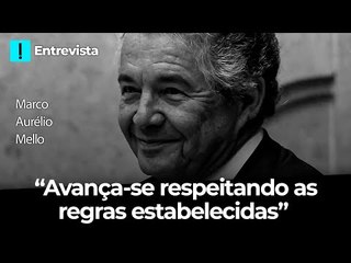 Marco Aurélio lembra que alertou ministros quando STF legislou com algumas decisões