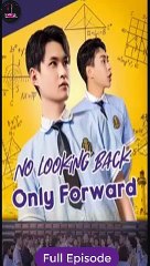 No Looking Back, Only Forward - Full Movie