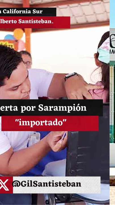 Alerta por Sarampión "importado"