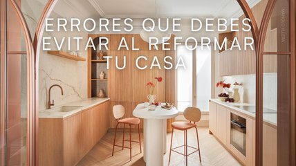 Errores que debes evitar al reformar tu casa