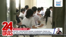Mayroon nang learning crisis sa PHL bago pa man mag-pandemic lockdown | 24 Oras