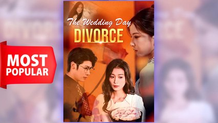 Watch 'The Wedding Day Divorce' Full Movie with English Subtitles 🎬 - thumbnail