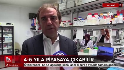 Özdarendeli: KKKA aşısında klinik öncesi süreç eylülde tamamlanacak