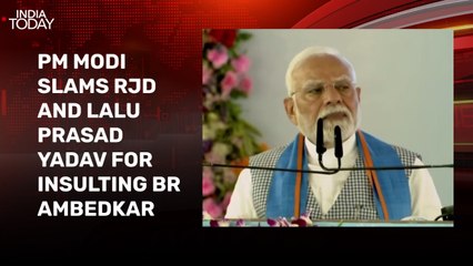 RJD insulted Babasaheb Ambedkar: PM Modi at rally in Bihar's Siwan