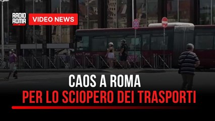 Sciopero dei trasporti, Roma paralizzata per 24 ore