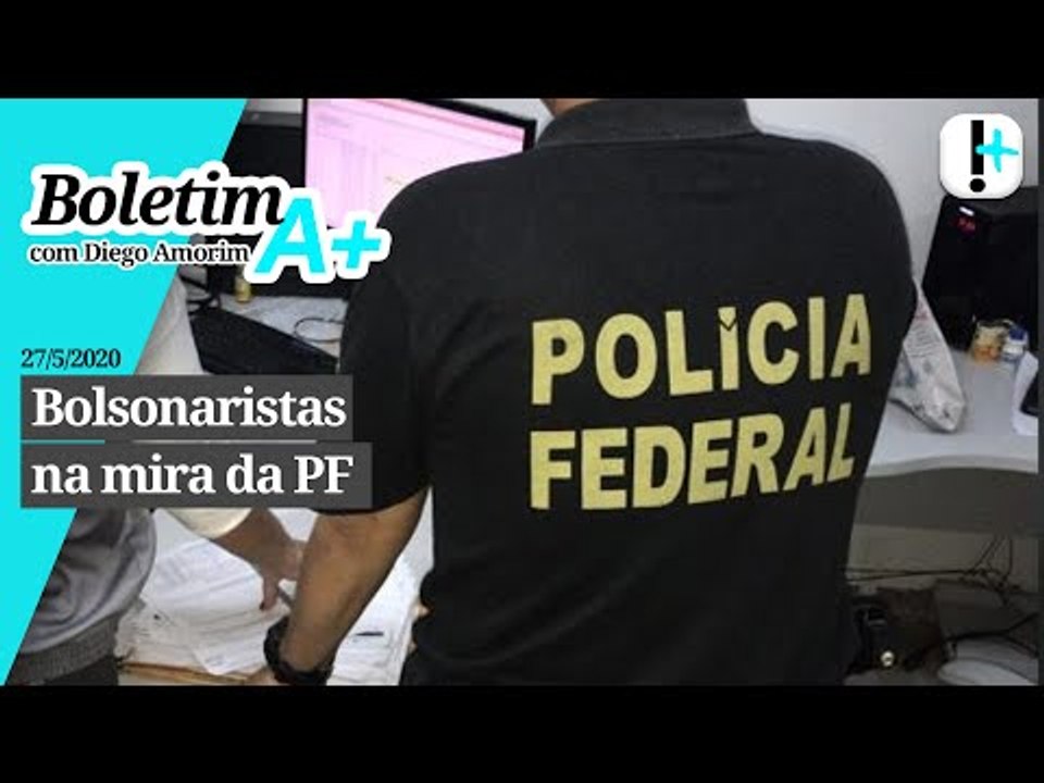 Bolsonaristas na mira da PF