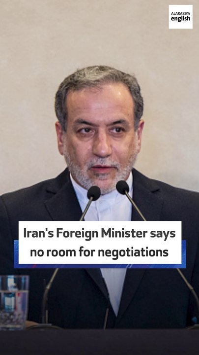 Iran's Foreign Minister says no room for negotiations