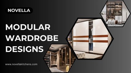 Explore Premium Modular Wardrobe Designs by Novella Kitchens