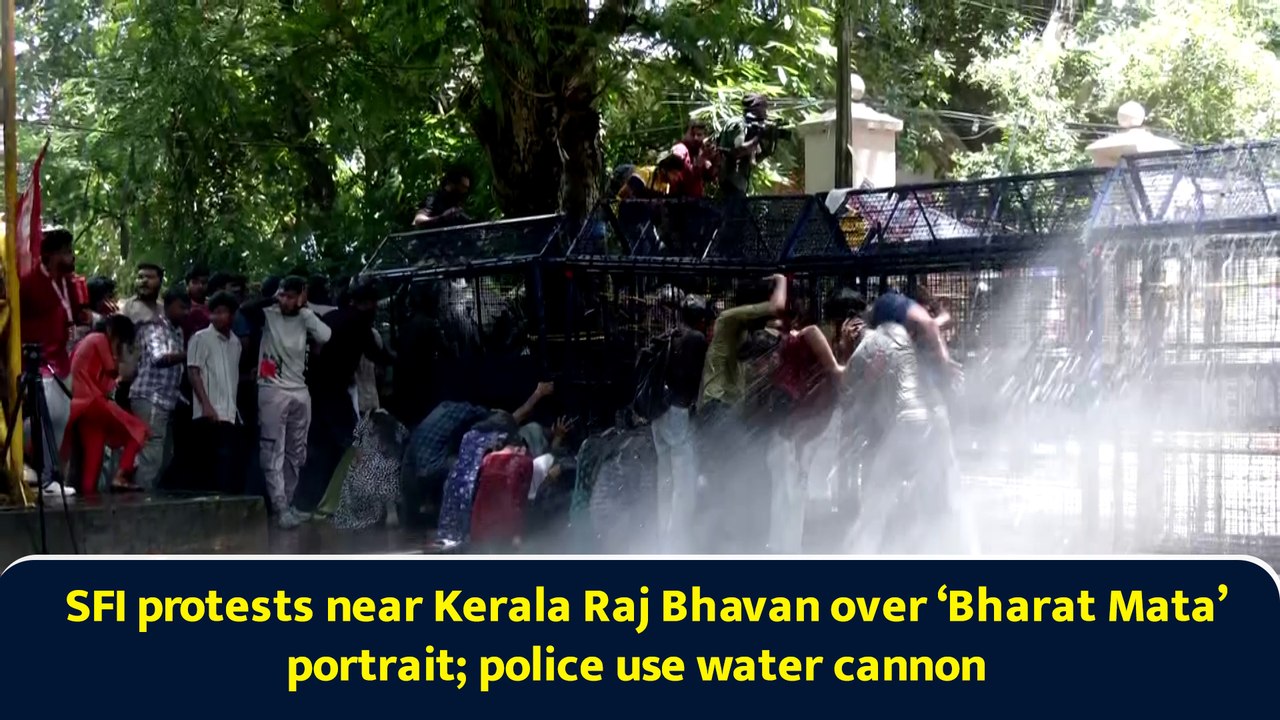 SFI protests at Kerala Raj Bhavan over Bharat Mata portrait; police deploy water cannon to disperse